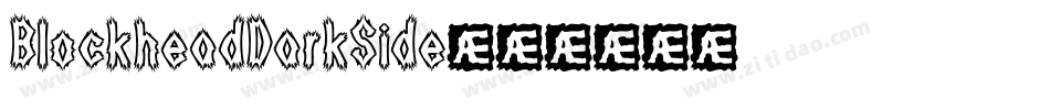 BlockheadDarkSide字体转换