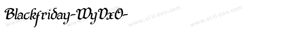 Blackfriday-WyVxO字体转换 Blackfriday-WyVxO字体转换
