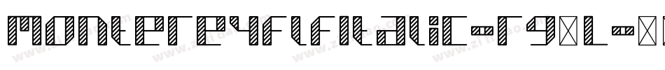 MontereyflfItalic-rg4L字体转换
