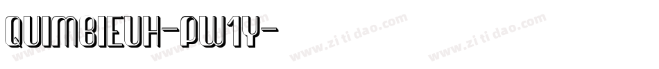 QuimbieUh-pw1y字体转换