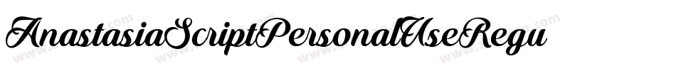 AnastasiaScriptPersonalUseRegular-KDVA字体转换