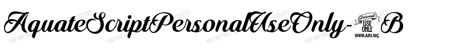 AquateScriptPersonalUseOnly-4BBdp字体转换