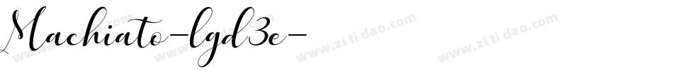 Machiato-lgd3e字体转换