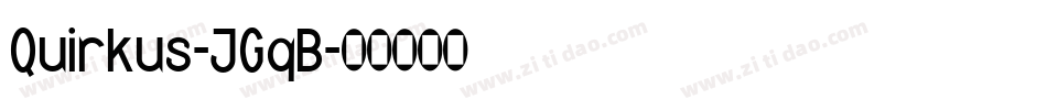 Quirkus-JGqB字体转换