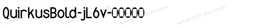 QuirkusBold-jL6v字体转换