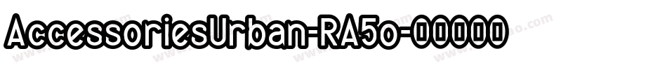 AccessoriesUrban-RA5o字体转换