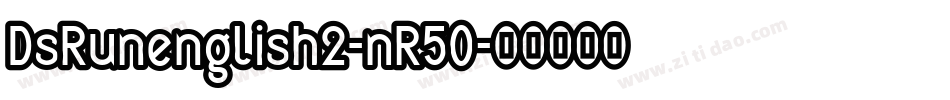 DsRunenglish2-nR5O字体转换