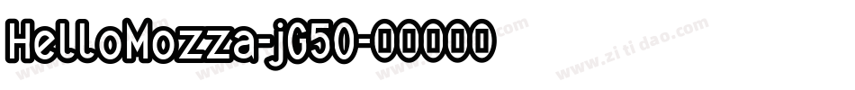 HelloMozza-jG5O字体转换 HelloMozza-jG5O字体转换