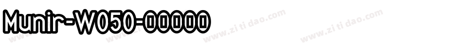 Munir-WO5O字体转换