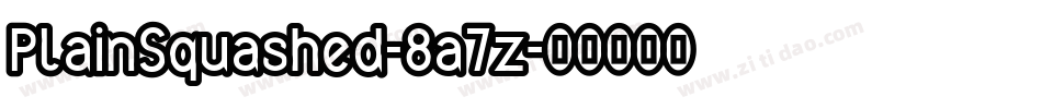 PlainSquashed-8a7z字体转换
