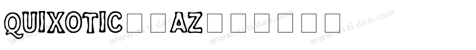 Quixotic-0az字体转换