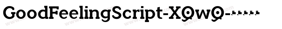 GoodFeelingScript-X8w2字体转换