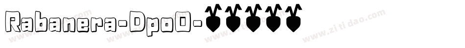 Rabanera-Dpo0字体转换