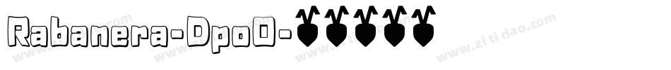 Rabanera-Dpo0字体转换