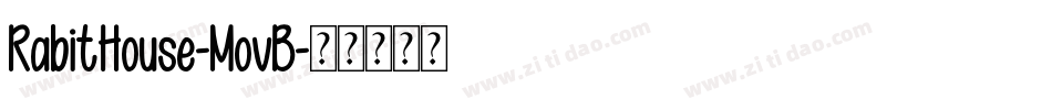 RabitHouse-MovB字体转换