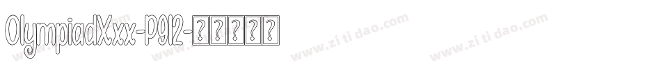 OlympiadXxx-P9l2字体转换