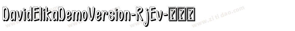 DavidElikaDemoVersion-RjEv字体转换
