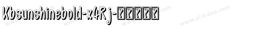 Kbsunshinebold-x4Rj字体转换