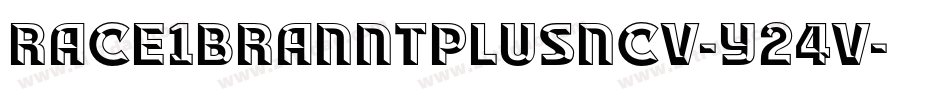 Race1BranntPlusNcv-y24V字体转换