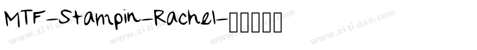 MTF-Stampin-Rachel字体转换