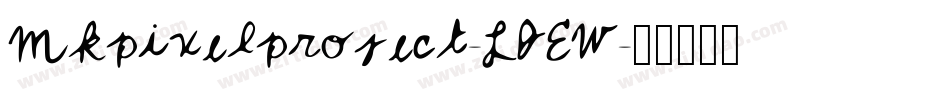 Mkpixelproject-LJEW字体转换