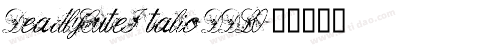DeadlyCuteItalic-DDL0字体转换
