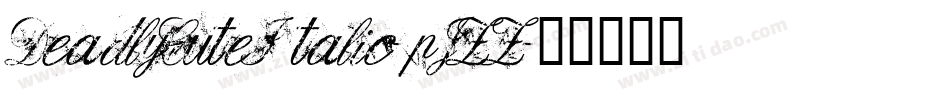 DeadlyCuteItalic-pJZZ字体转换