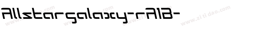 Allstargalaxy-rA1B字体转换