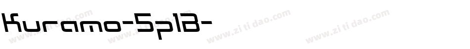 Kuramo-5p1B字体转换 Kuramo-5p1B字体转换