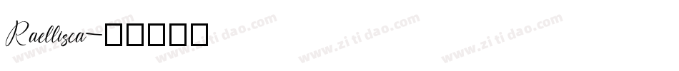 Raellisca字体转换