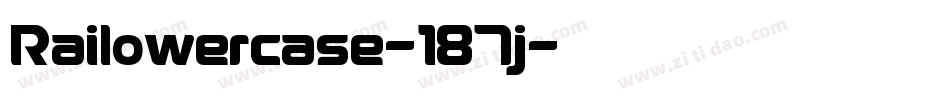 Railowercase-187j字体转换