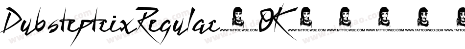DubsteptrixRegular-OK74字体转换