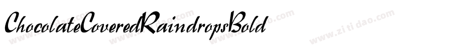 ChocolateCoveredRaindropsBold-WZMV字体转换