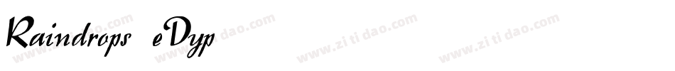 Raindrops-eDyp字体转换