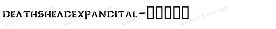 deathsheadexpandital字体转换