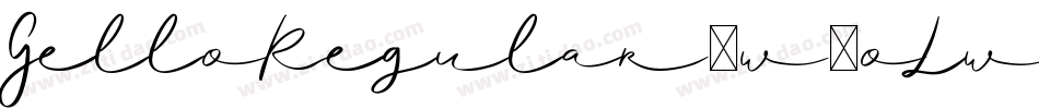 GelloRegular-w1oLw字体转换