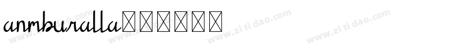 anmburalla字体转换