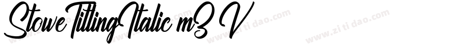 StoweTitlingItalic-mZ3V字体转换