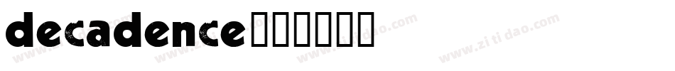 decadence字体转换