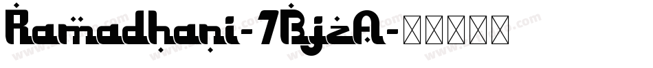 Ramadhani-7BjzA字体转换