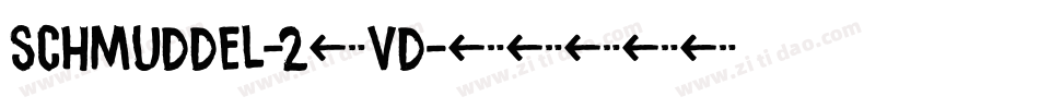 Schmuddel-24Vd字体转换