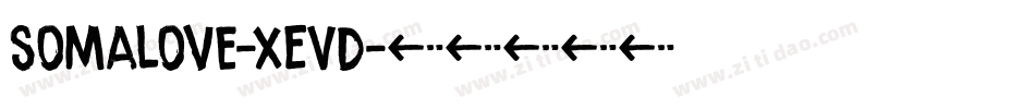 Somalove-XEVd字体转换