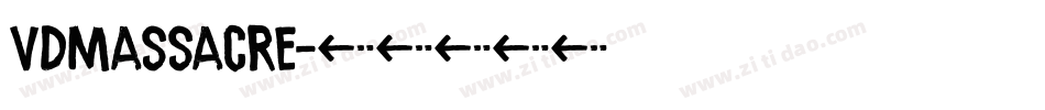 VDMassacre字体转换