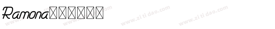 Ramona字体转换