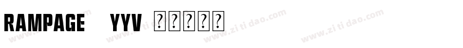 Rampage-5Yyv字体转换