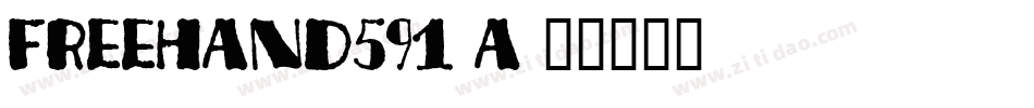 Freehand591-A字体转换