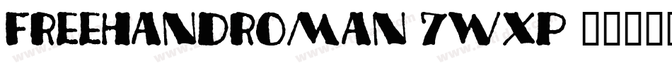 FreehandRoman-7wXP字体转换