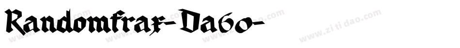 Randomfrax-Da60字体转换