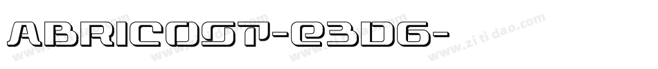 Abricos7-e3D6字体转换