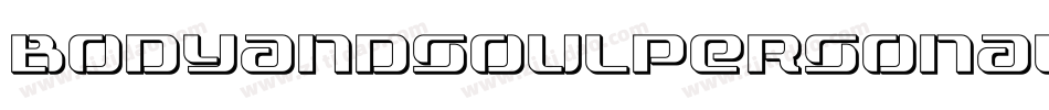 BodyandsoulPersonalUse-qZ3D6字体转换